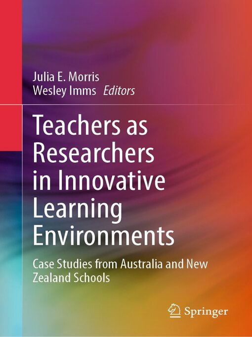 Cover image for Teachers as Researchers in Innovative Learning Environments